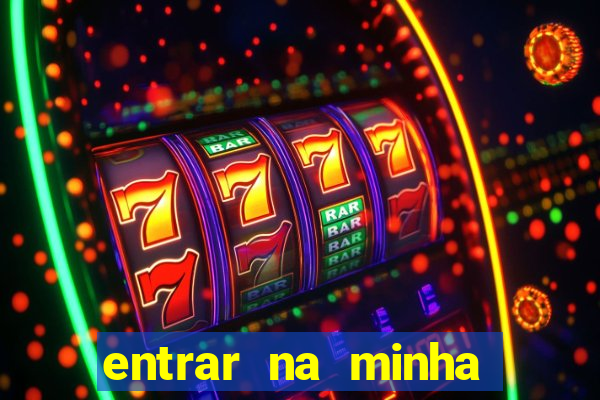 entrar na minha conta sportingbet